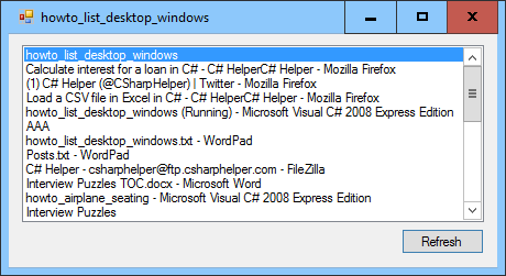 [List desktop windows in C#]