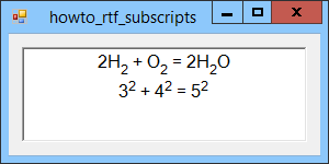 [Display subscripts and superscripts in a RichTextBox in C#]