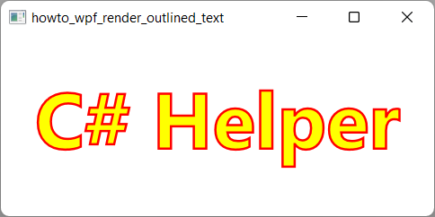 [Render outlined text in a WPF program using C#]
