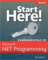 Start Here! Fundamentals of Microsoft .NET Programming