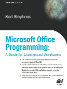 Microsoft Office Programming: A Guide for Experienced Developers